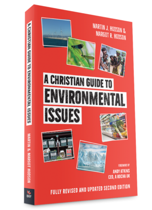 A Christian Guide to Environmental Issues