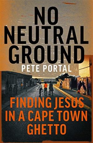 No Neutral Ground*